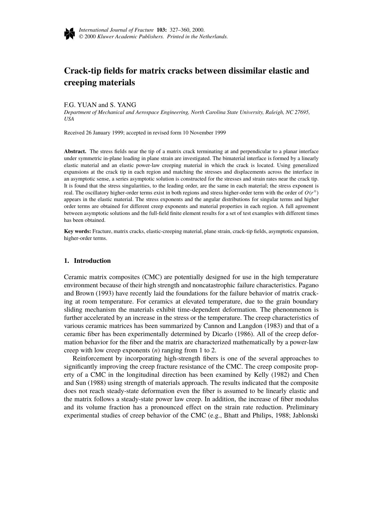 Crack-tip fields for matrix cracks between dissimilar elastic and creeping materials by Unknown