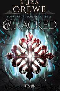 Cracked by Eliza Crewe