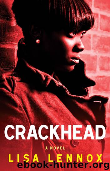 Crackhead by Lisa Lennox