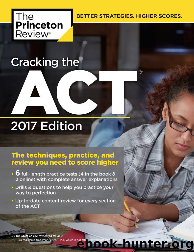Cracking the ACT with 6 Practice Tests, 2017 Edition by Princeton Review