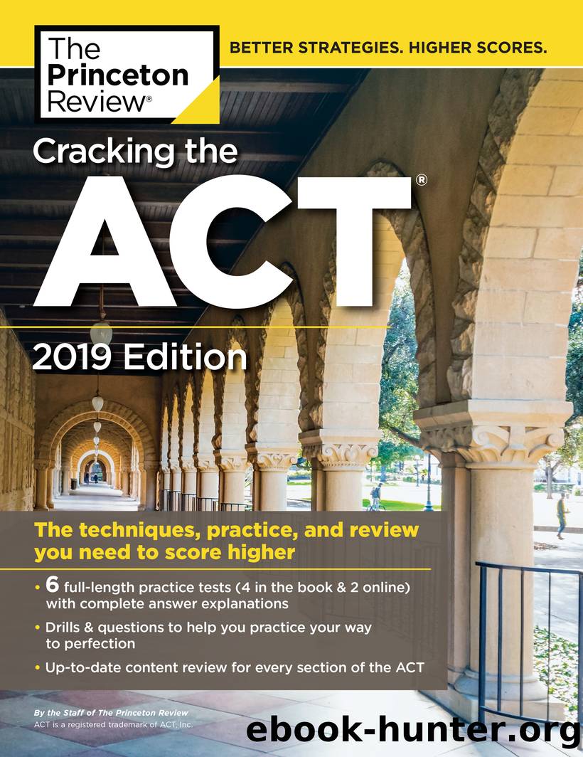 Cracking the ACT with 6 Practice Tests, 2019 Edition by The Princeton Review