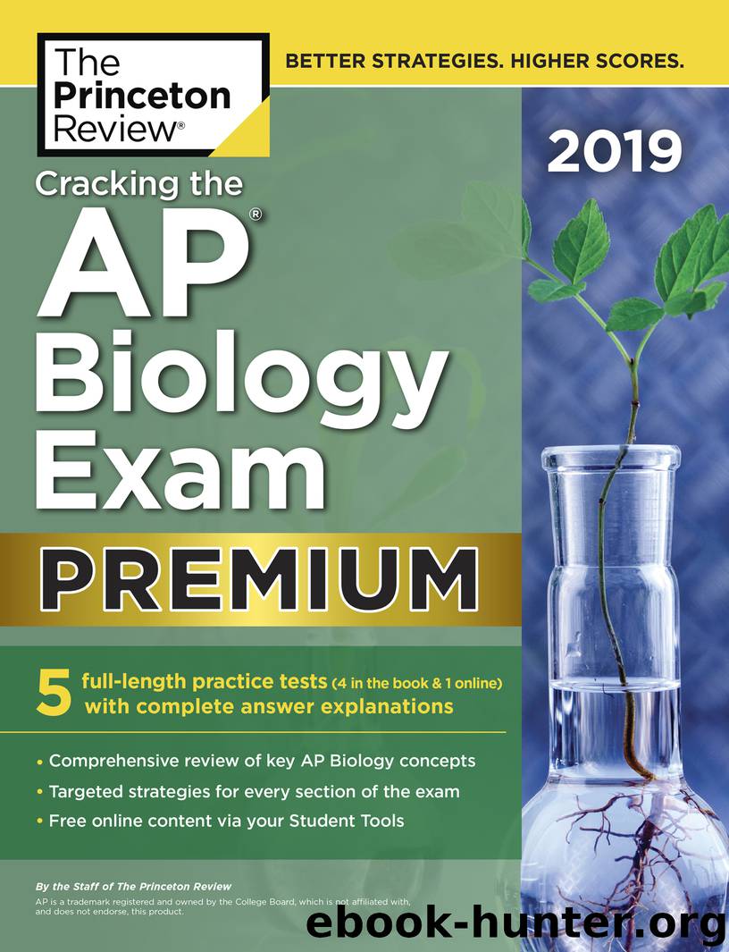 Cracking the AP Biology Exam 2019, Premium Edition by Princeton Review