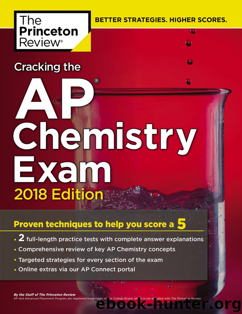 Cracking the AP Chemistry Exam, 2018 Edition by Princeton Review