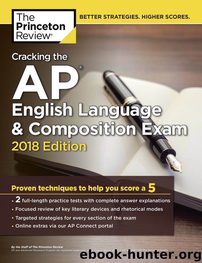 Cracking the AP English Language & Composition Exam, 2018 Edition by Princeton Review