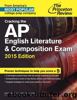 Cracking the AP English Literature & Composition Exam, 2015 Edition by Princeton Review