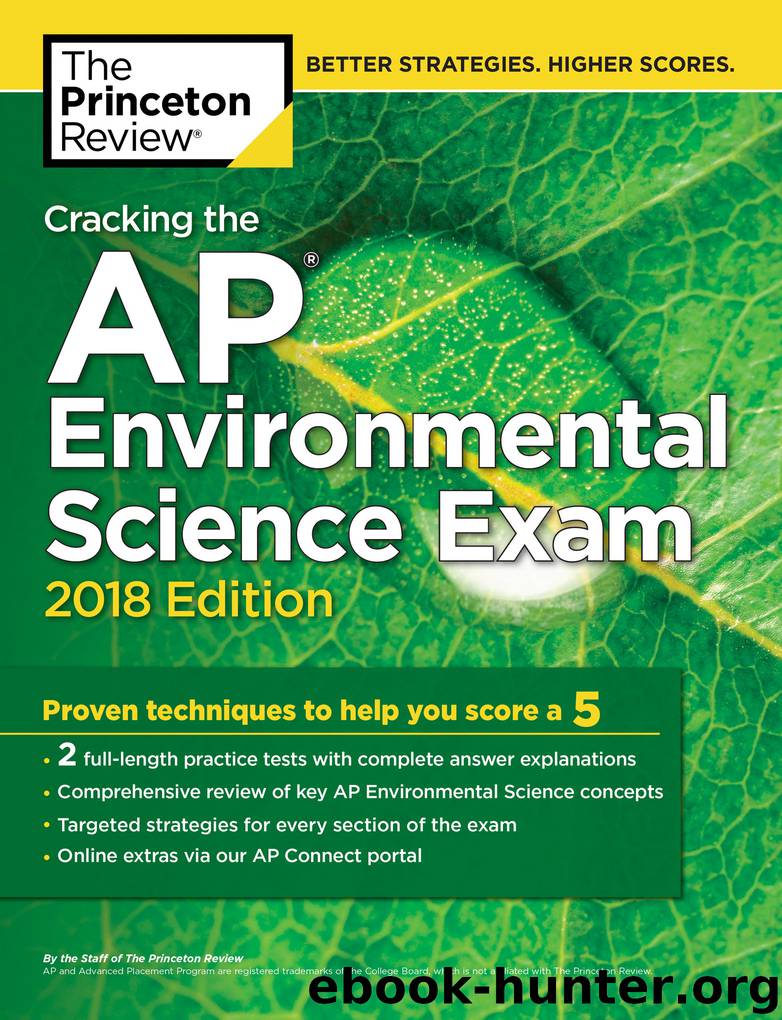 Cracking the AP Environmental Science Exam, 2018 Edition by Princeton Review