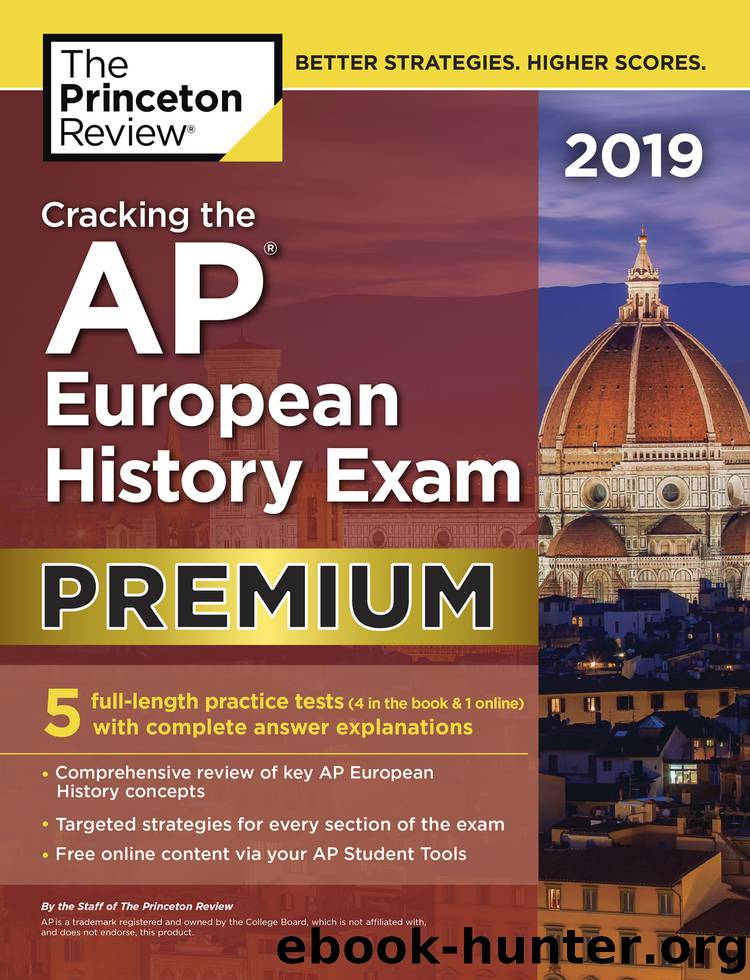 Cracking the AP European History Exam 2019, Premium Edition by Princeton Review