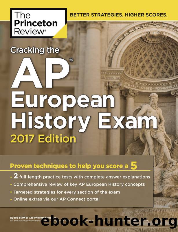 Cracking the AP European History Exam, 2017 Edition by Princeton Review