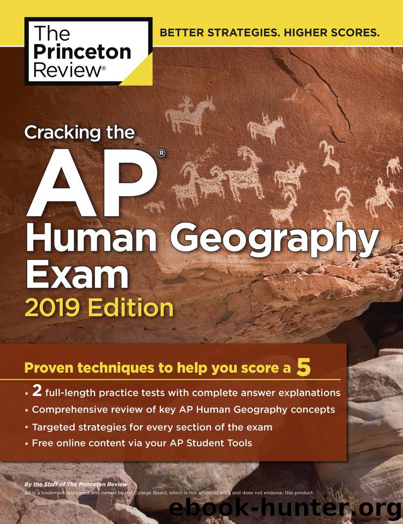 Cracking the AP Human Geography Exam, 2019 Edition by Princeton Review