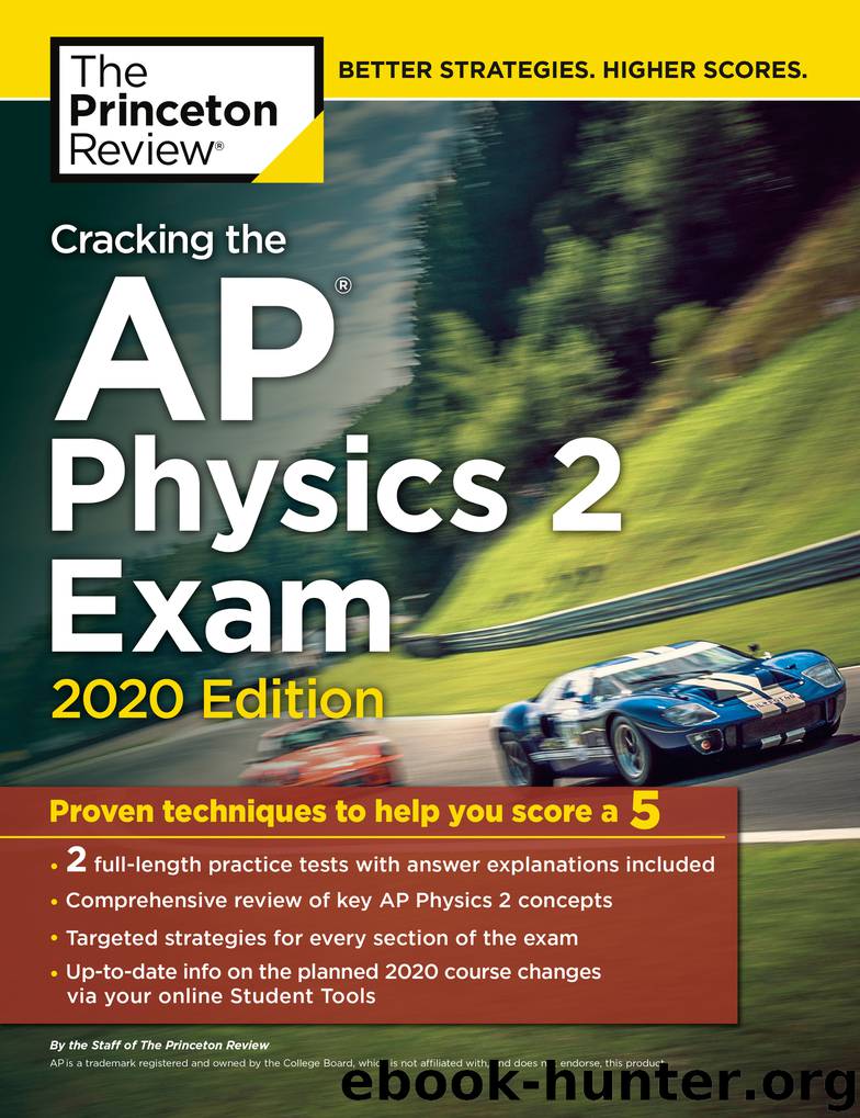 Cracking the AP Physics 2 Exam, 2020 Edition by The Princeton Review
