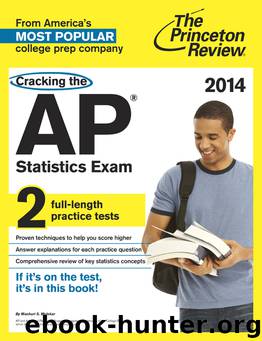 Cracking the AP Statistics Exam, 2014 Edition by Princeton Review