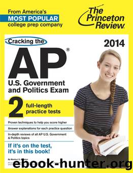 Cracking the AP U.S. Government & Politics Exam, 2014 Edition by Princeton Review