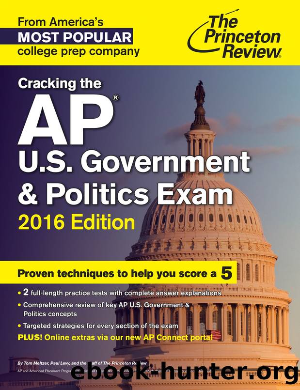 Cracking the AP U.S. Government & Politics Exam, 2016 Edition by Princeton Review
