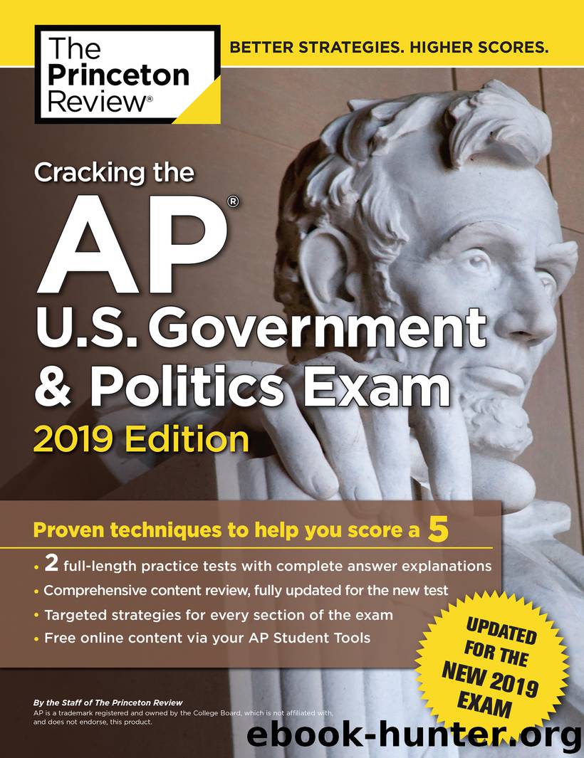 Cracking the AP U.S. Government & Politics Exam, 2019 Edition by Princeton Review