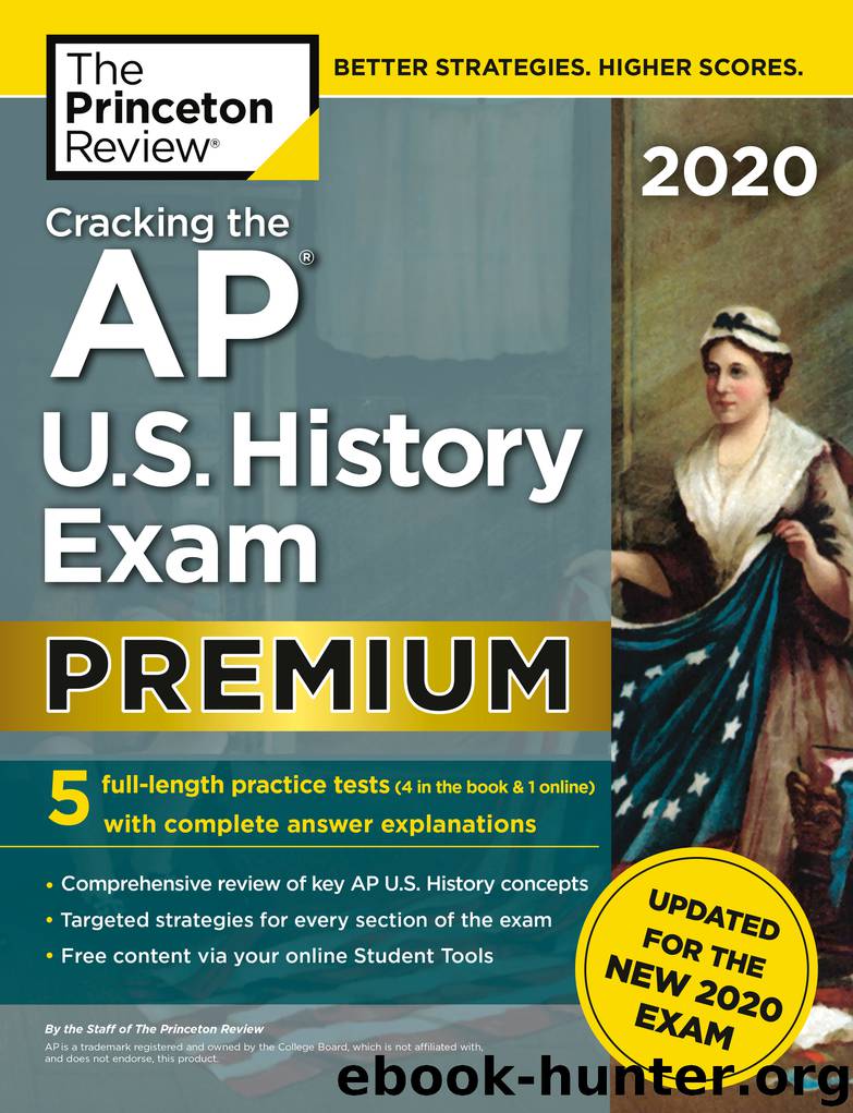 Cracking the AP U.S. History Exam 2020, Premium Edition by The Princeton Review