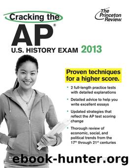 Cracking the AP U.S. History Exam, 2013 Edition by Princeton Review