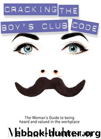 Cracking the Boy's Club Code by Michael Johnson