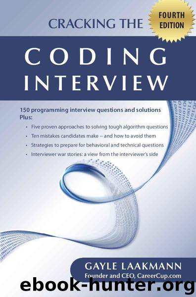 Cracking the Coding Interview by McDowell Gayle Laakmann