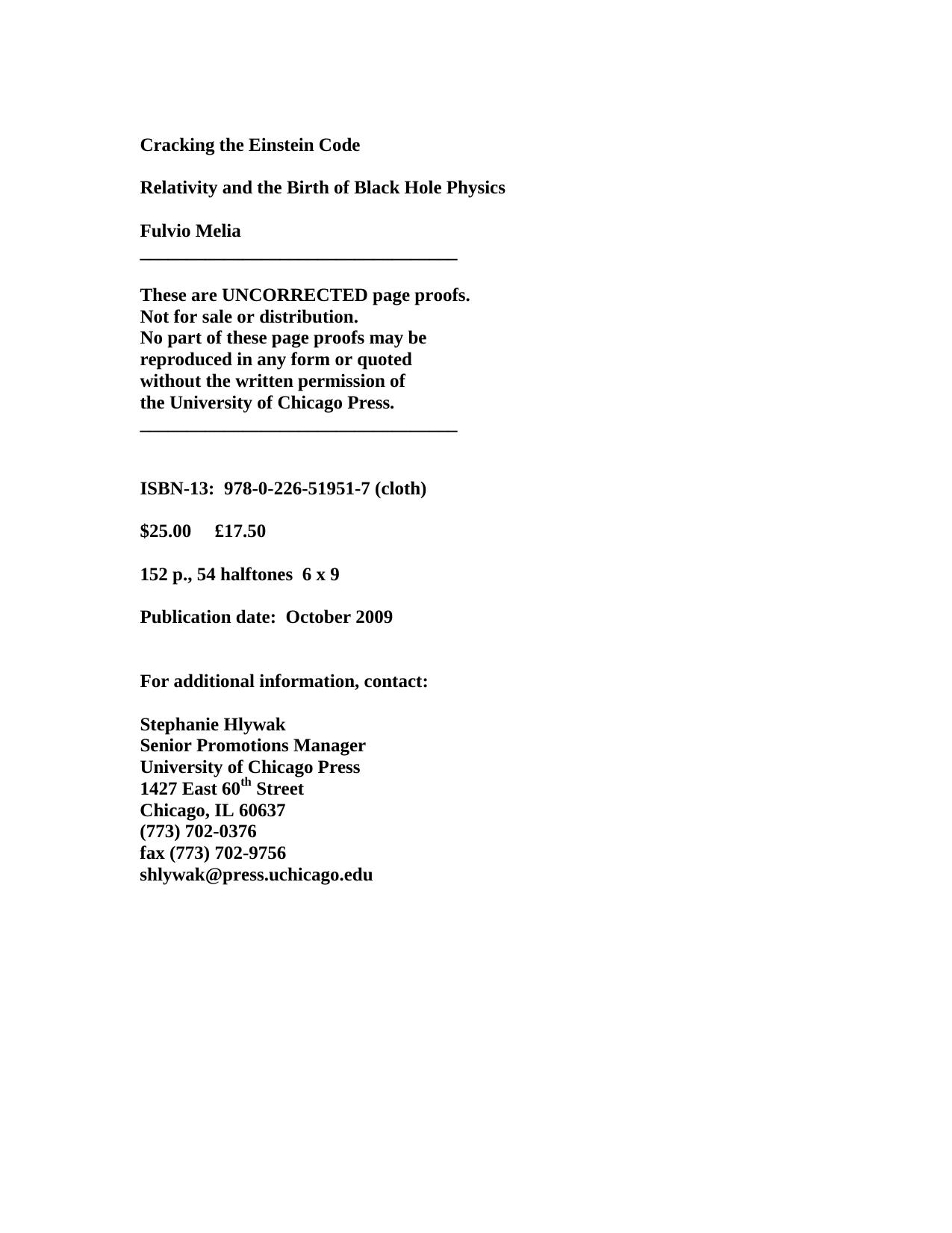 Cracking the Einstein code : relativity and the birth of black hole physics by Fulvio Melia