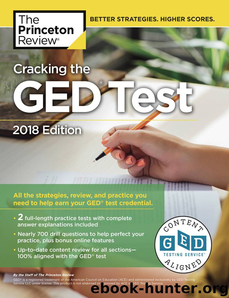 Cracking the GED Test with 2 Practice Exams, 2018 Edition by Princeton Review