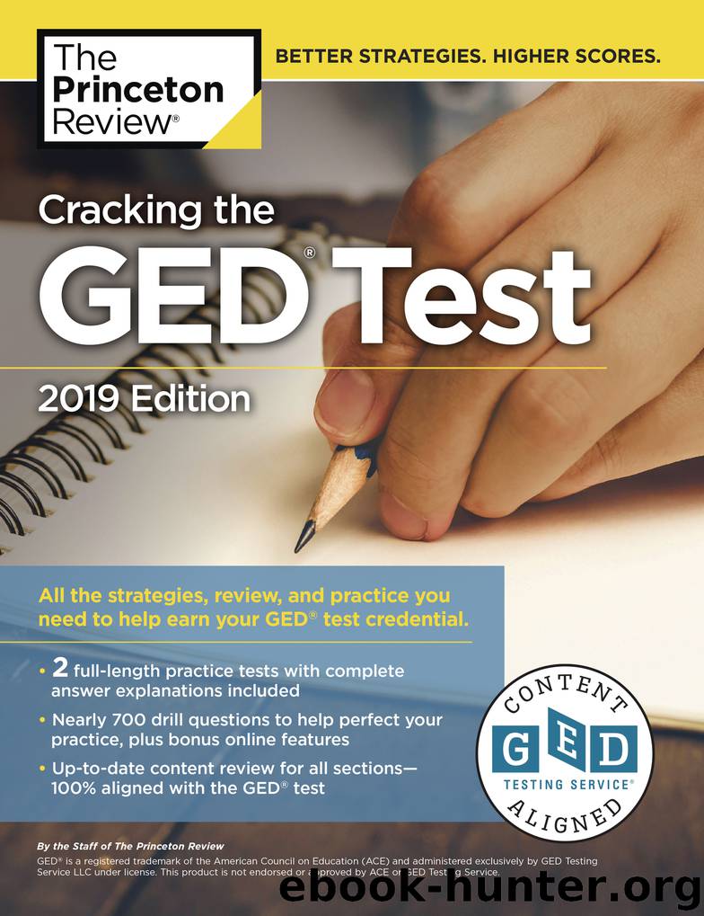 Cracking the GED Test with 2 Practice Exams, 2019 Edition by Princeton Review