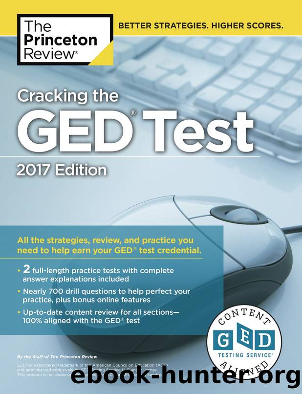 Cracking the GED Test with 2 Practice Tests, 2017 Edition by Princeton Review