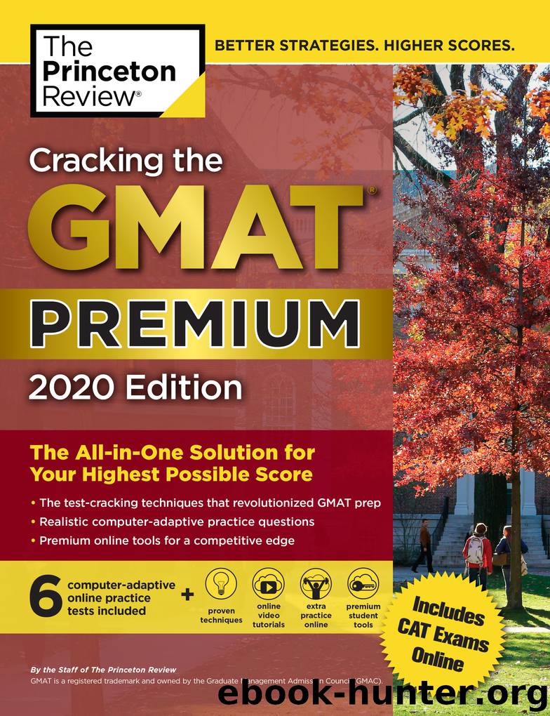Cracking the GMAT Premium Edition with 6 Computer-Adaptive Practice Tests, 2020 by The Princeton Review