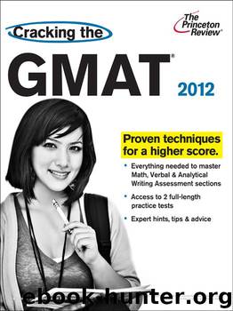 Cracking the GMAT, 2012 Edition by Princeton Review