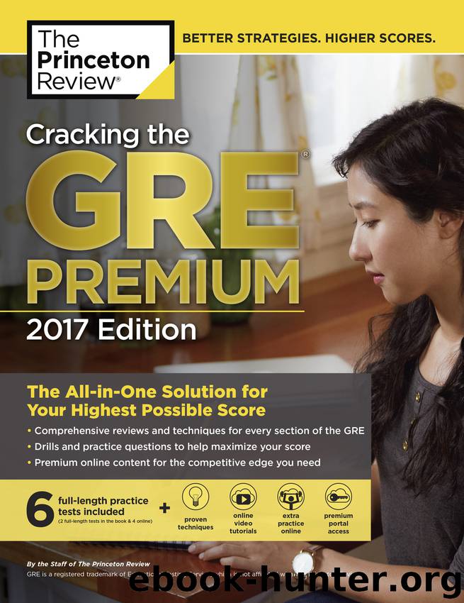 Cracking the GRE Premium Edition with 6 Practice Tests, 2017 by Princeton Review