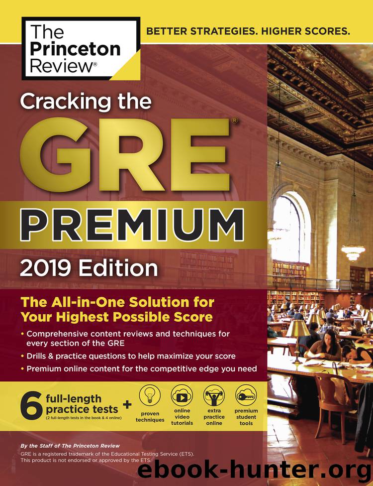 Cracking the GRE Premium Edition with 6 Practice Tests, 2019 by Princeton Review