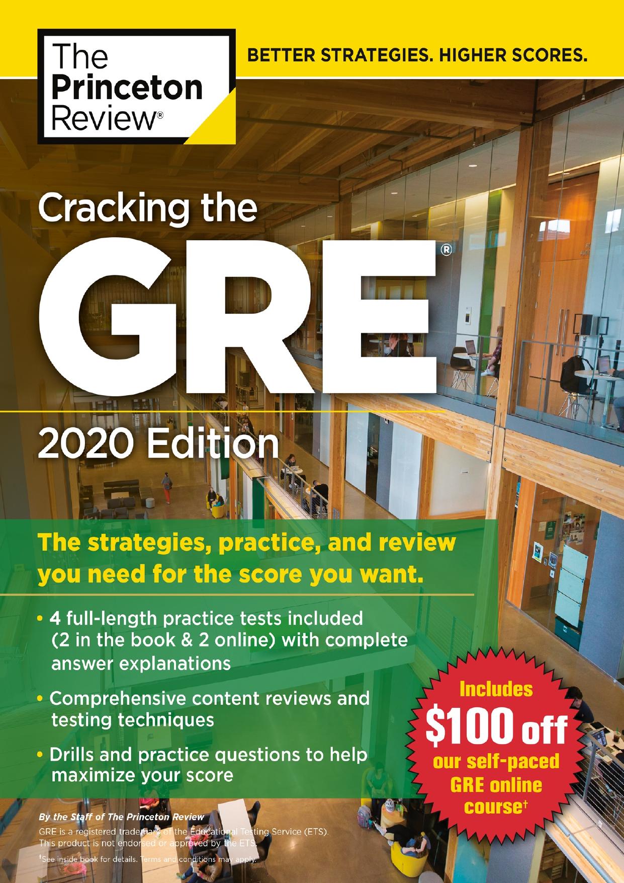 Cracking the GRE with 4 Practice Tests, 2020 Edition by The Princeton Review