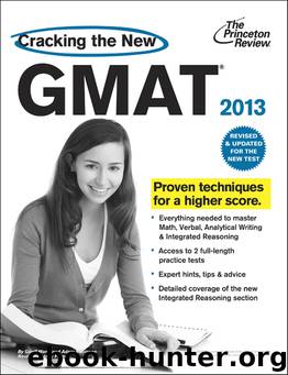 Cracking the New GMAT, 2013 Edition by Princeton Review