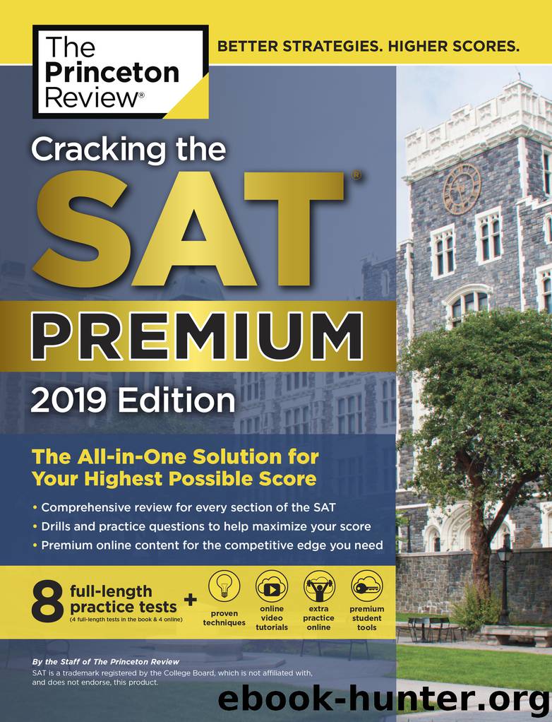 Cracking the SAT Premium Edition with 8 Practice Tests, 2019 by Princeton Review