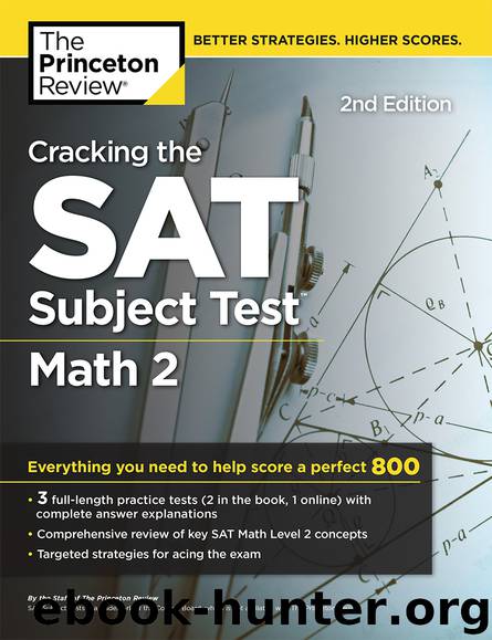Cracking the SAT Subject Test in Math 2 by Princeton Review