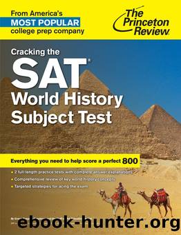 Cracking the SAT World History Subject Test by Princeton Review