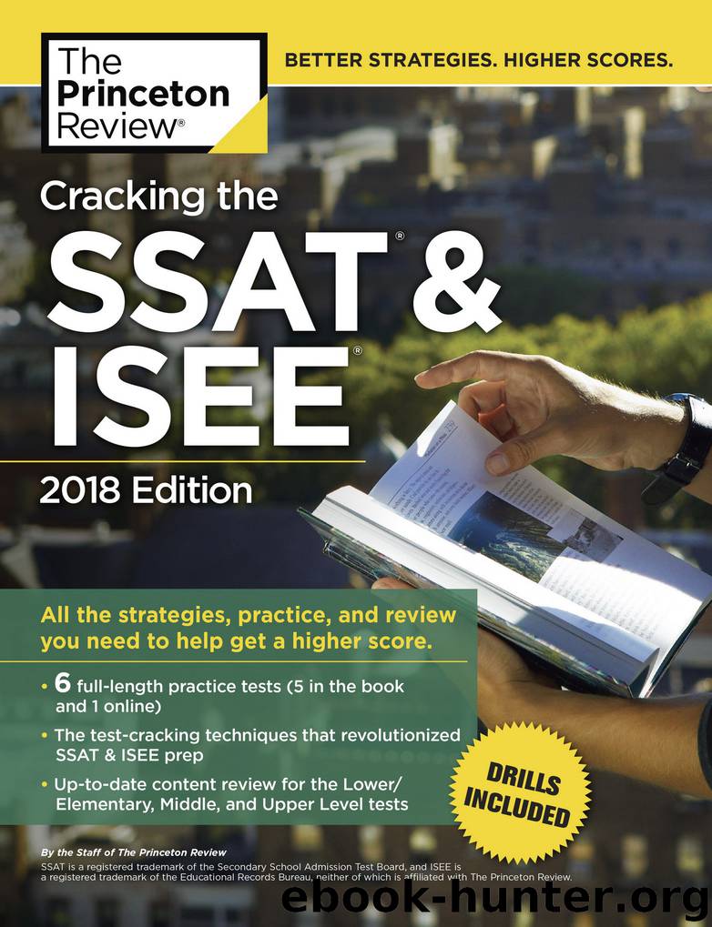 Cracking the SSAT & ISEE, 2018 Edition by Princeton Review