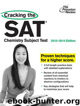 Cracking the Sat Chemistry Subject Test 2013-2014 Edition by The Princeton Review