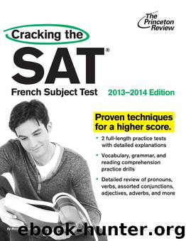 Cracking the Sat French Subject Test, 2013-2014 Edition by The Princeton Review