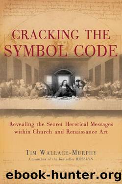 Cracking the Symbol Code by Tim Wallace-Murphy