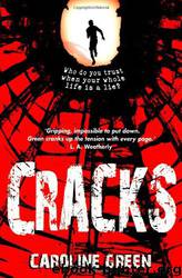 Cracks by Caroline Green
