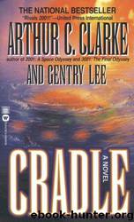 Cradle by Arthur C Clarke