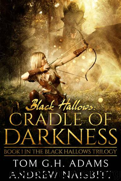 Cradle of Darkness by Tom G H Adams & Andrew Naisbitt