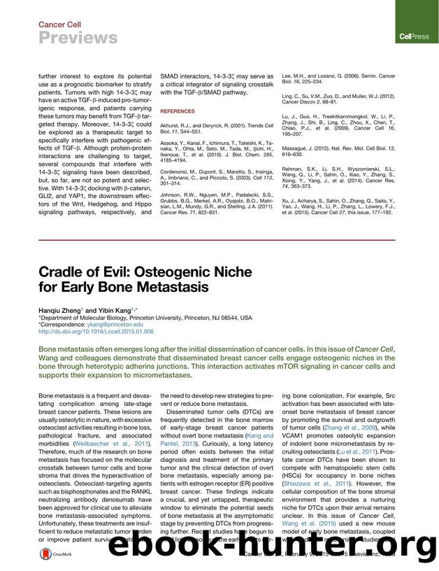 Cradle of Evil: Osteogenic Niche for Early Bone Metastasis by Hanqiu Zheng & Yibin Kang