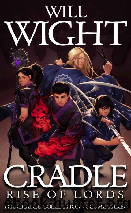 Cradle, Rise of Lords: Box Set (Cradle Collection Book 3) by Will Wight