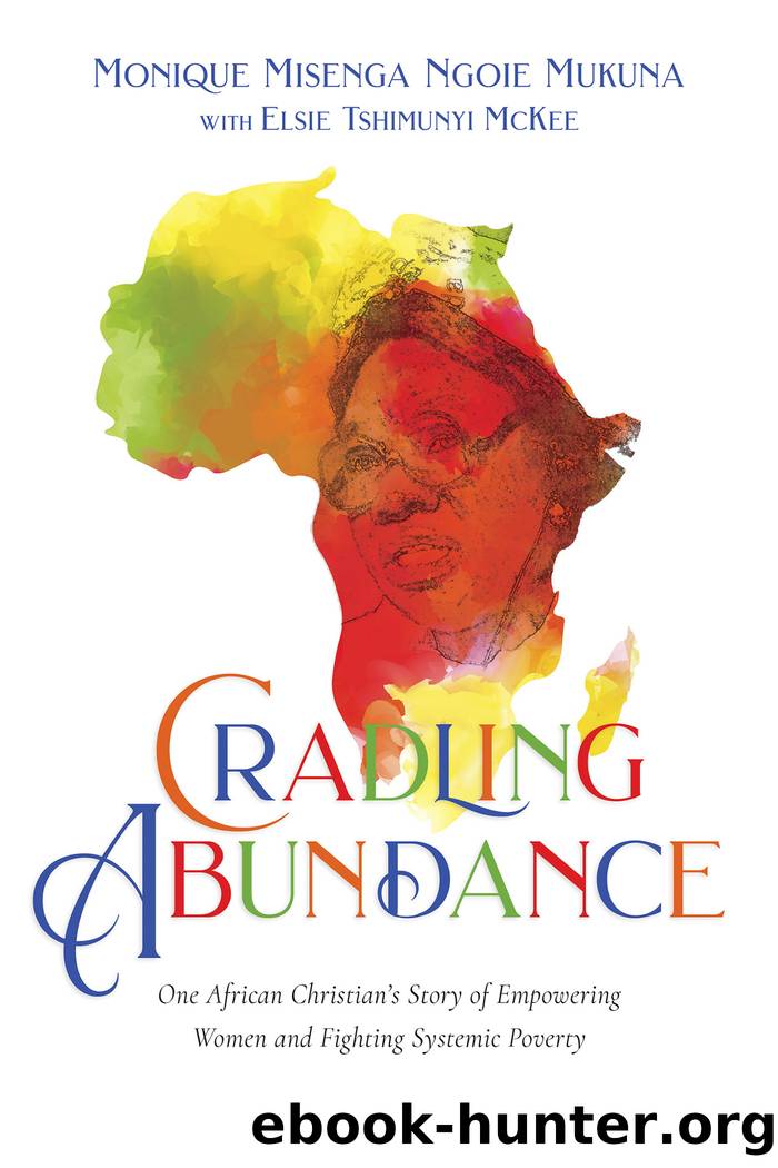 Cradling Abundance by Elsie Tshimunyi McKee & Monique Misenga Ngoie Mukuna
