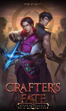 Crafter's Fate 2: A LitRPG Adventure by DB King