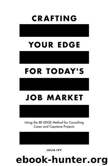 Crafting Your Edge for Today's Job Market by Julia Ivy