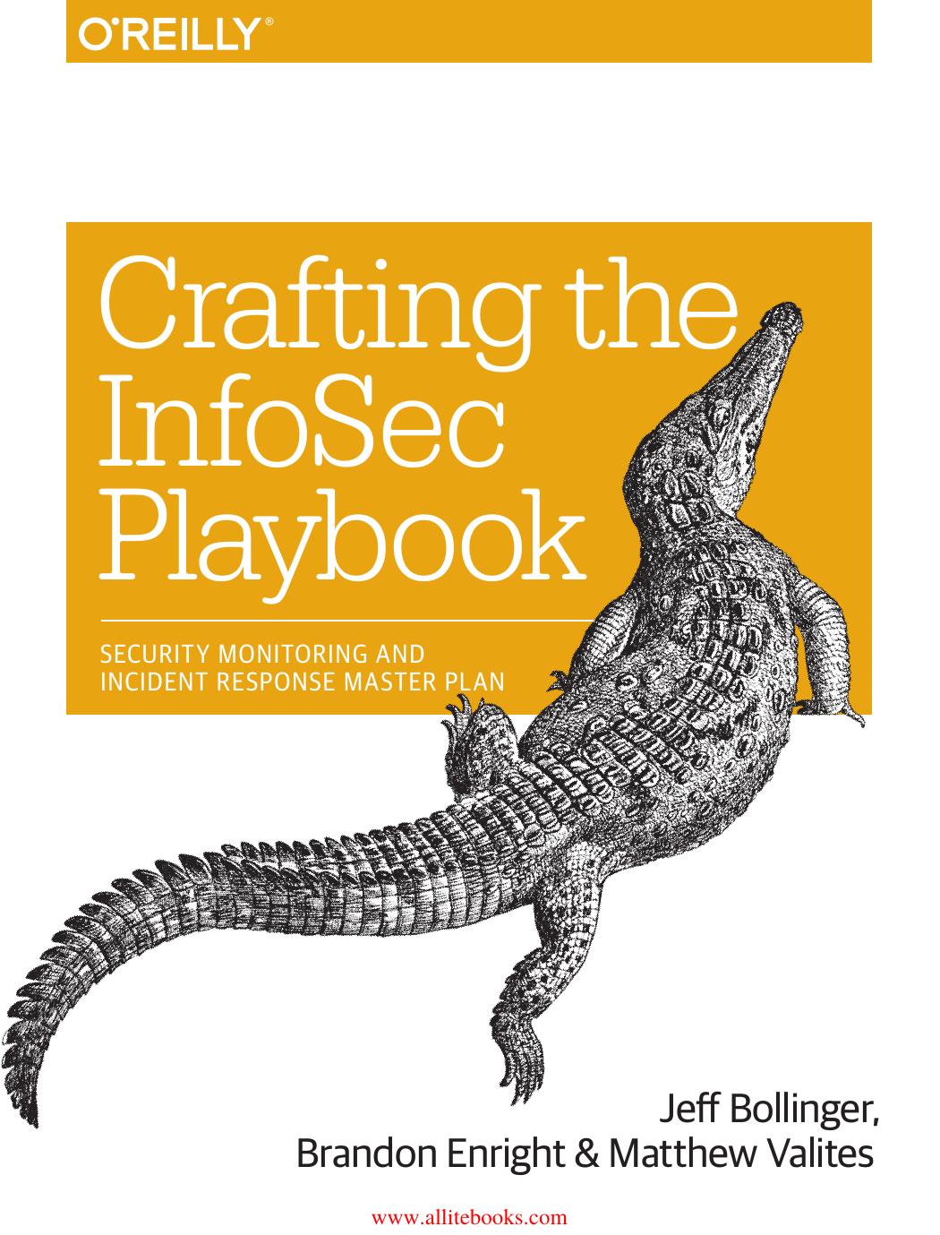 Crafting the InfoSec Playbook by Jeff Bollinger Brandon Enright & Matthew Valites