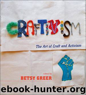 Craftivism by Betsy Greer