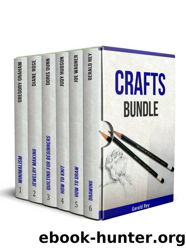 Crafts Bundle by Graham Gregory & Rose Diane & Dunn Doris & Hudson Judy & Wagner Joe & Rey Gerald